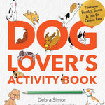 A Dog Lover's Activity Book by Simon. Debra 9780760397824