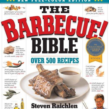 The Barbecue Bible Cook Book 9780761149439