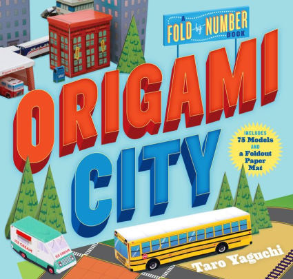 Origamii City -Yaguchi. Taro 9780761189275_52d2c10b-f553-4596-a877-8f9d067db2a8