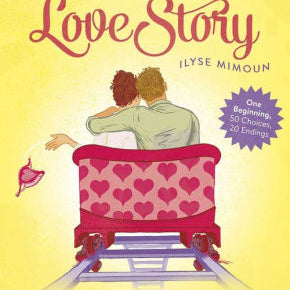 Choose Your Own Love Story by Ilyse Mimoun 9780762458516