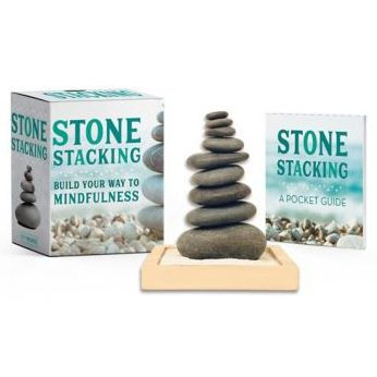 Stone Stacking: Build Your Way To Mindfulness by Kopaczewski. Christine 9780762469543