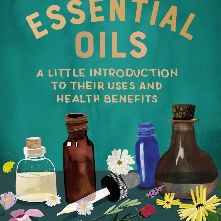 Essential Oils: A Little Introduction To Their Uses And Benefits by RP Minis 9780762472659