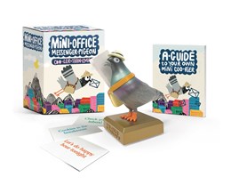 Mini Office Messenger Pigeon: Coo-Ler Than Email by RP Minis 9780762482306