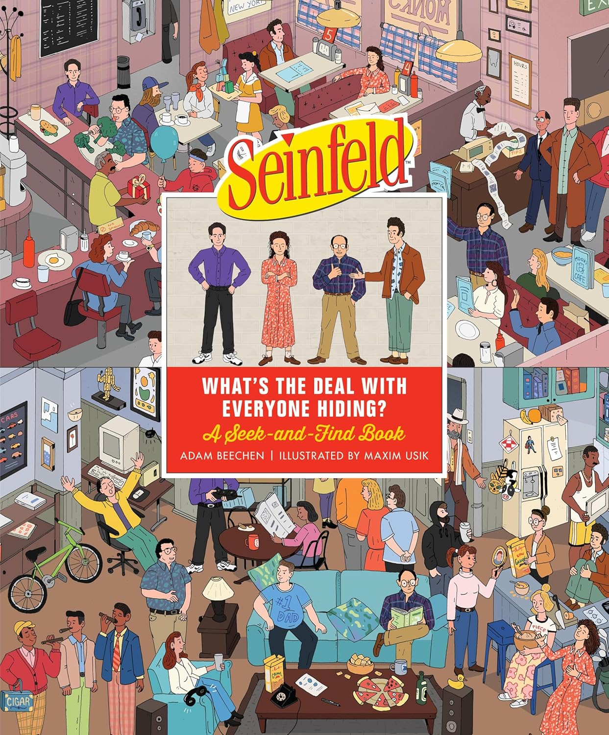 Seinfeld: What's The Deal With Everyone Hiding? by Beechen. Adam; Usik. Maxim 9780762487790