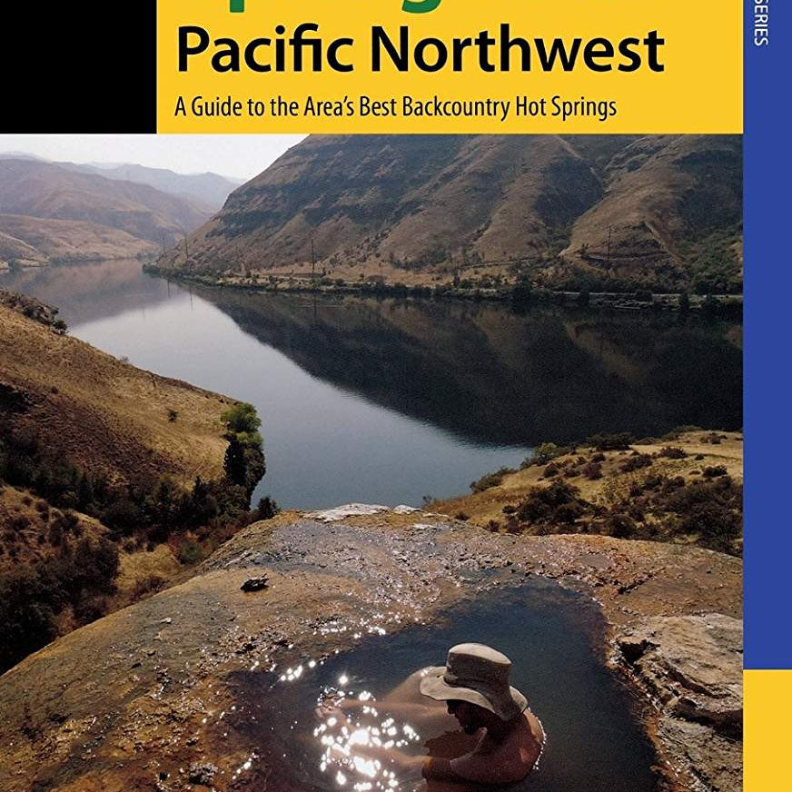 Hiking Hot Springs Pnw by Evie Litton 9780762783700_ea6b185f-2a3f-4652-9f3d-4310cb043e64