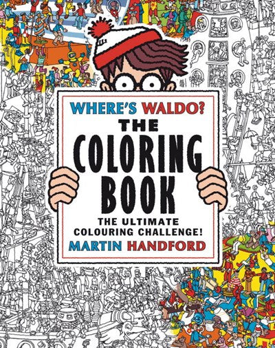Where's Waldo? The Coloring Book by Handford. Martin 9780763688448