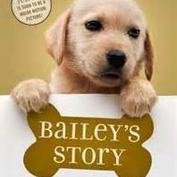 Bailey's Story: A Dog's PuRPose Puppy Tale by Cameron, W Bruce Childrens Books 9780765388407