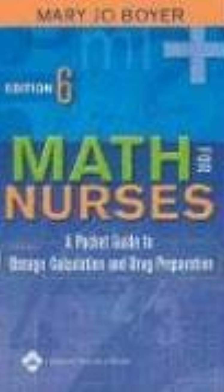 Math For Nurses 6Th Ed. 9780781753722