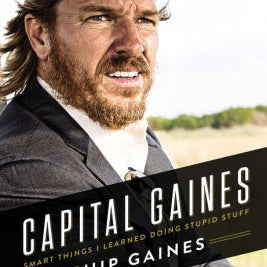Capital Gaines by Gaines. Chip 9780785216308