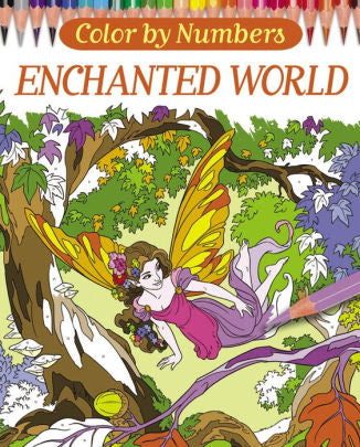 Color By Numbers: Enchanted World by Ortega, Nathalie ; Storino, Sara 9780785834915