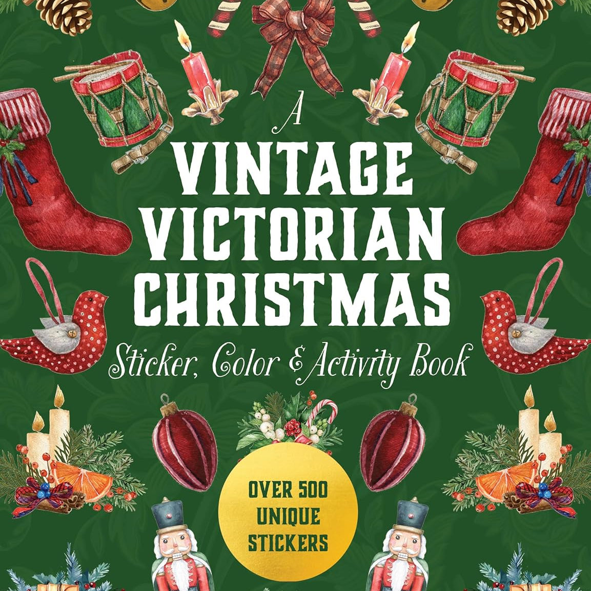 A Vintage Victorian Christmas Sticker, Color & Activity Book by Chartwell Books 9780785845454