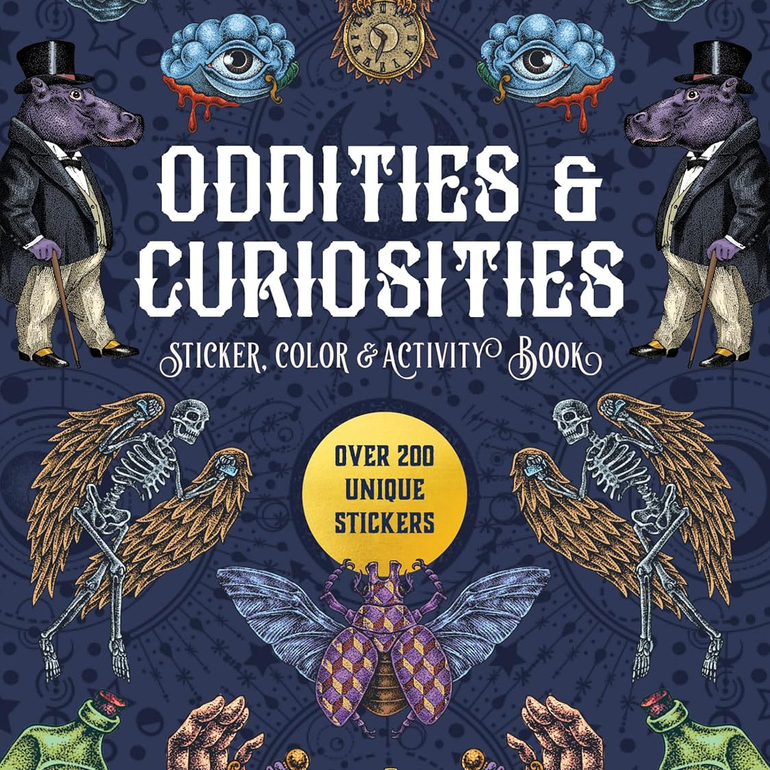 Oddities & Curiosities Sticker, Color & Activity Bk by Editors Of Chartwell Book 9780785846123
