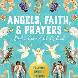 Angels, Faith & Prayers Sticker, Color & Activity Book by Chartwell Books 20 9780785846611_86df2a72-960d-4397-b599-485a514af8dc