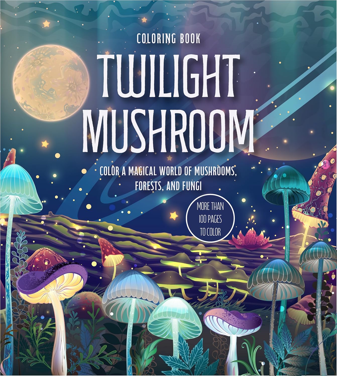 Twilight Mushrooms Coloring Book by Chartwell Books 9780785847298
