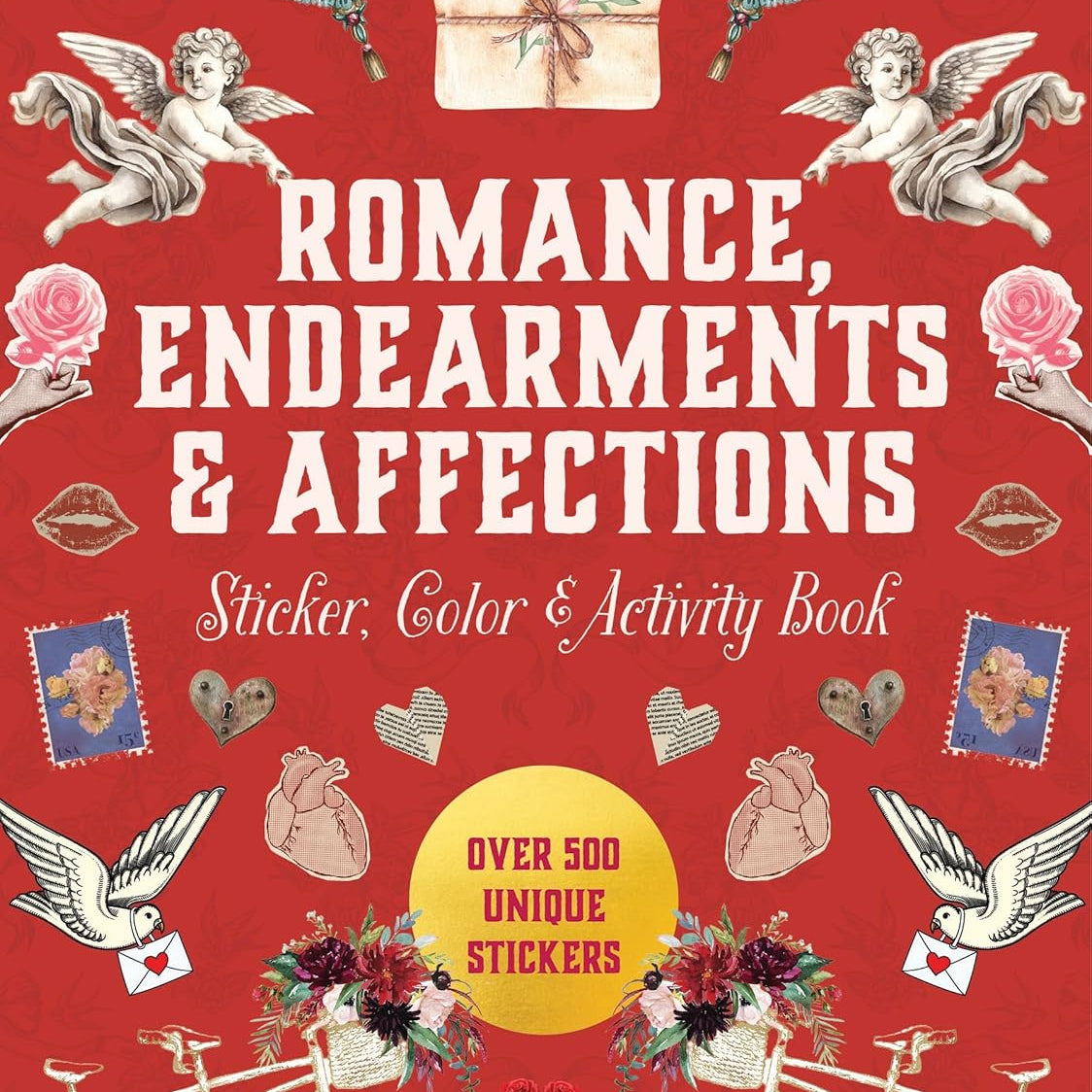 Romance, Endearments & Affections Sticker, Color & Activity Book by Chartwell Bk 9780785847724