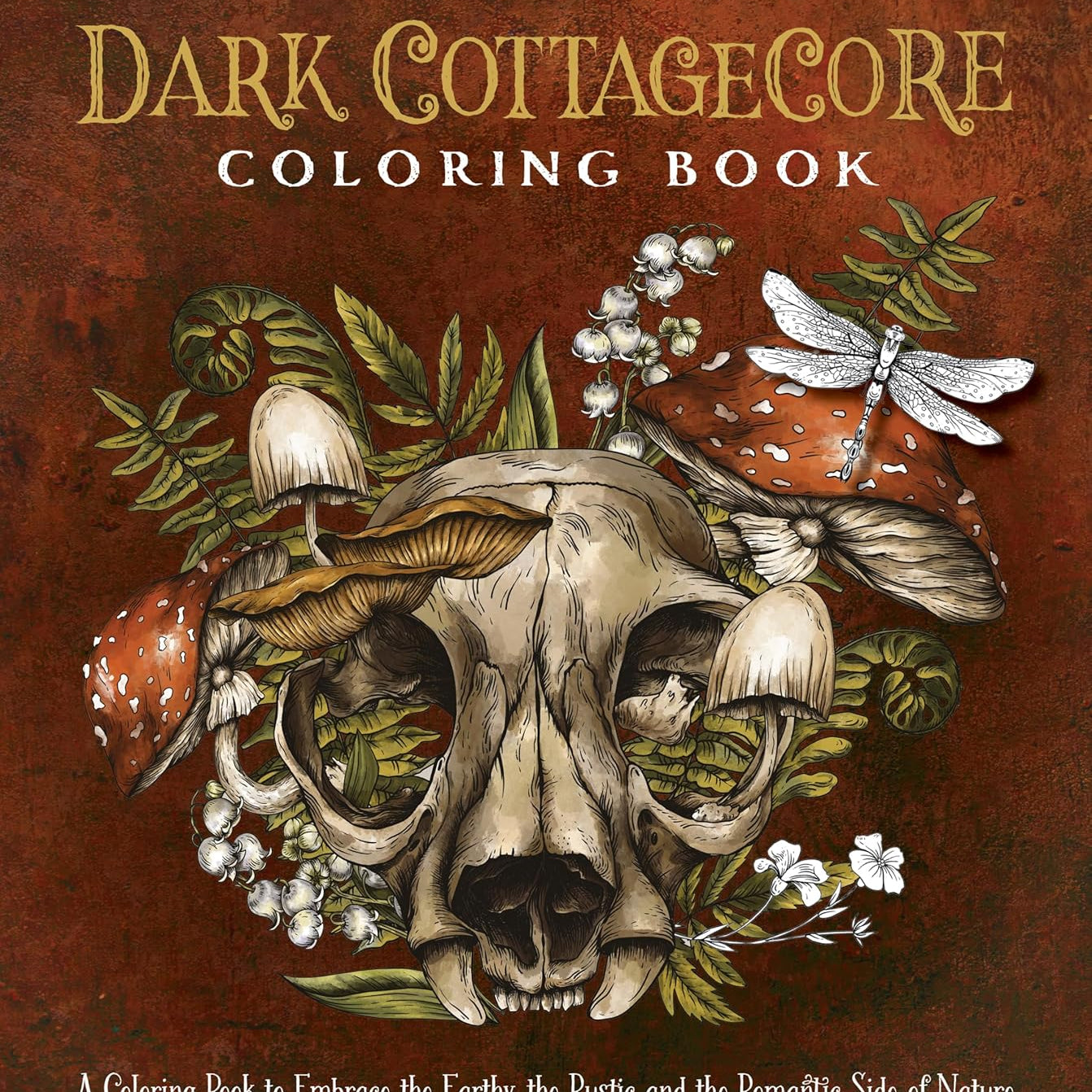 Dark Cottagecore Coloring Book by Editors Of Chartwell Books 9780785847915