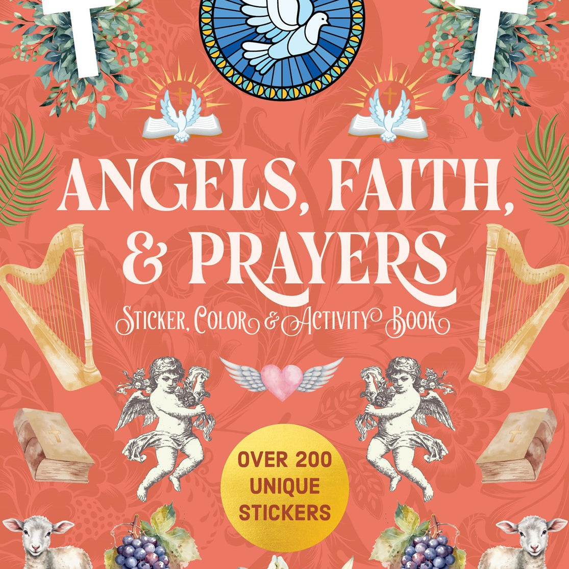 Angels, Faith, & Prayers Sticker, Color, & Activity Book from the Editors of Chartwell Books 20 9780785848042