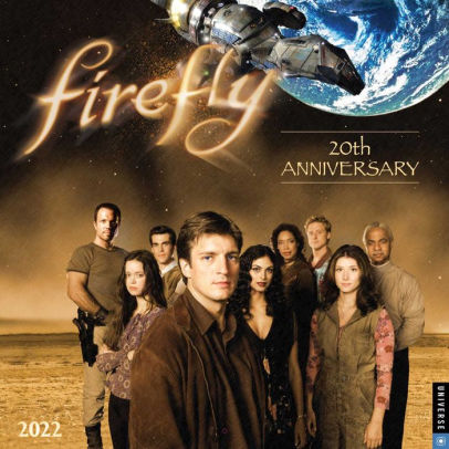 FIREFLY 2022 WALL CALENDAR 9780789340399