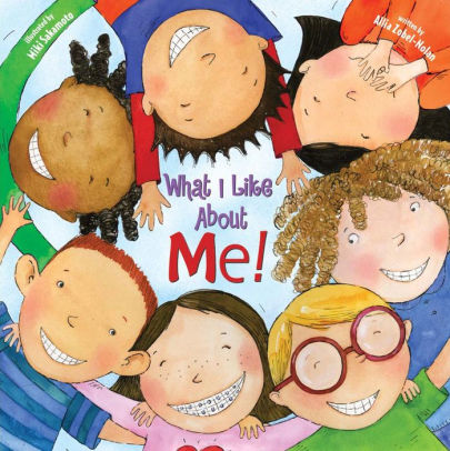 What I Like About Me! Teacher Edition: A Book Celebrating Differences by Zobel N 9780794410162
