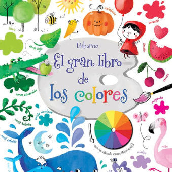 El Gran Libro De Los Colores by Usborne 9780794545970