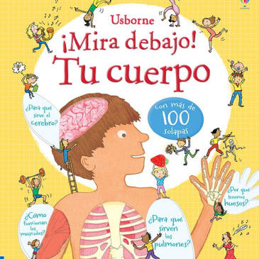 ¡Mira Debajo! by Tu CueRPo by Usborne 9780794546106