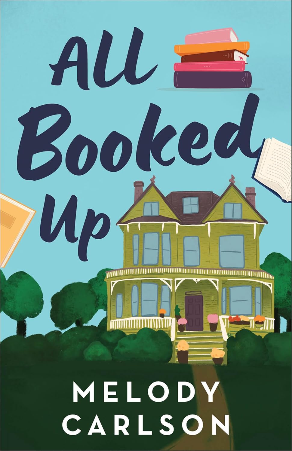 All Booked Up By Carlson. Melody - Paperback 20 9780800747251