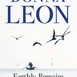 Earthly Remains Leon. Donna 9780802126474