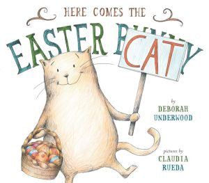 HERE COMES THE EASTER CAT UNDERWOOD. DEBORAHBOARD BOOK 9780803739390_fd7506cb-7872-4831-86bc-304aacb51c4e
