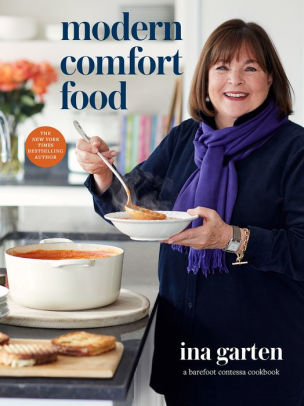 Modern Comfort Food by Garten. Ina 9780804187060_5c431e59-9d02-45f9-a5e7-fab6118a7737