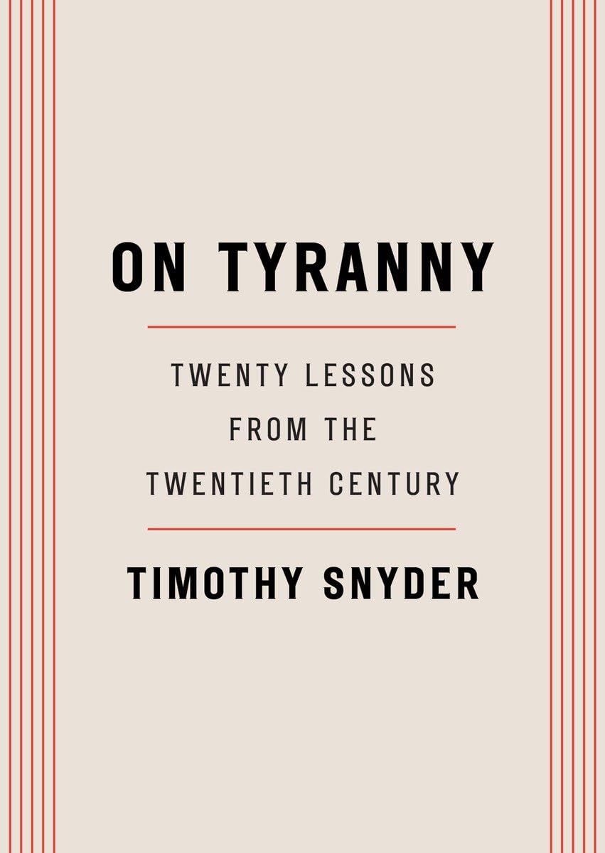 On Tyranny by Snyder Timothy 9780804190114_e18c4ae7-c736-41ba-b1f2-5cfb3e1d6b11