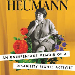 Being Heumann: An Unrepentant Memoir Of A Disability Rights Activist by Heumann. 9780807002803_c3c07735-9769-4a16-8d15-85d63d20a28f