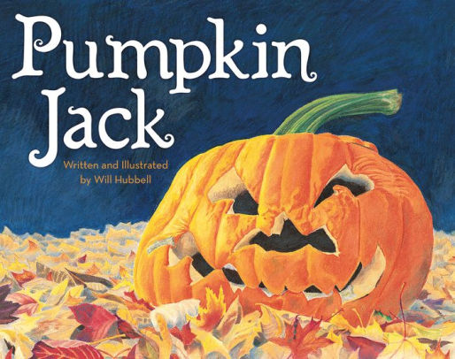 PUMPKIN JACK - HUBBELL. WILL ; HUBBELL. WILL 9780807566664_eafc15dc-be3b-45d4-9a65-4f1ef4f5588b