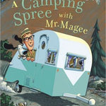 A Camping Spree With Mr. Magee by Van Dusen. Chris 9780811836036_a33f88c9-76ff-44a7-bebe-07c481ff27d1