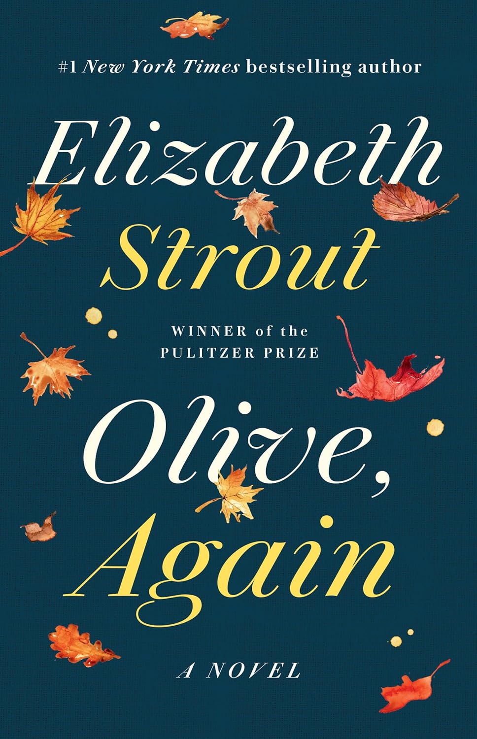 Olive, Again by Strout. Elizabeth 9780812986471_d05764af-3f39-4caa-8989-4650025a2f80