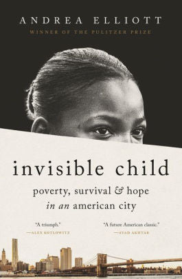 Invisible Child by Elliott. Andrea 9780812986945_b2f1ccd3-0a7d-4710-bc84-e88520676443