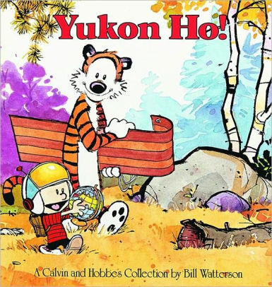 Yukon Ho! by Watterson. Bill 9780836218350_28d11b4e-a974-4b98-9744-dd7b58ddeef9