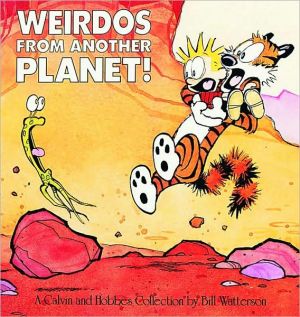 Weirdos From Another Planet!: A Calvin And Hobbes Collection by Watterson. Bill 9780836218626_c4fc4d87-ca3e-4fd1-9278-3c60500230b7