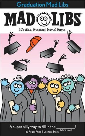 Graduation Mad Libs by Price. Roger 9780843113495_8b69c6ba-c49e-4418-aaca-c0cb6e35dde6