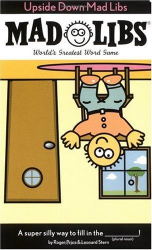 Mad Libs-Upside Down Mad Lib 9780843139358_838e21bd-3642-4b30-9575-24789d0f4df7