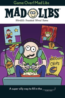 Game Over! Mad Libs: World's Greatest Word Game by Snider. Brandon T 9780843183696_21d5ec45-8459-4c1a-b08f-d526633e0c14