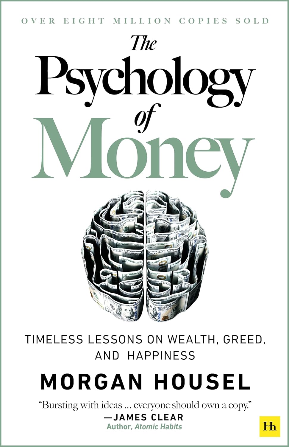 The Psychology Of Money by Housel. Morgan 9780857197689