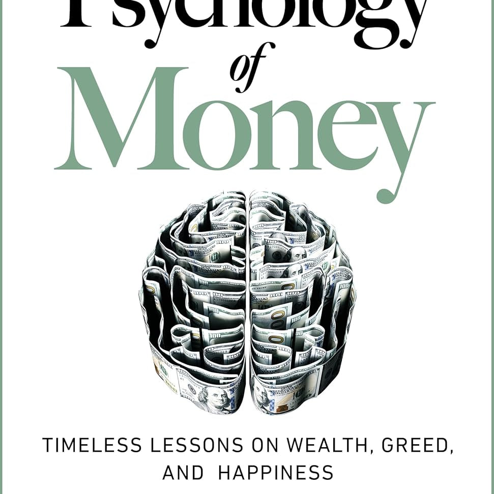 The Psychology Of Money by Housel. Morgan 9780857197689