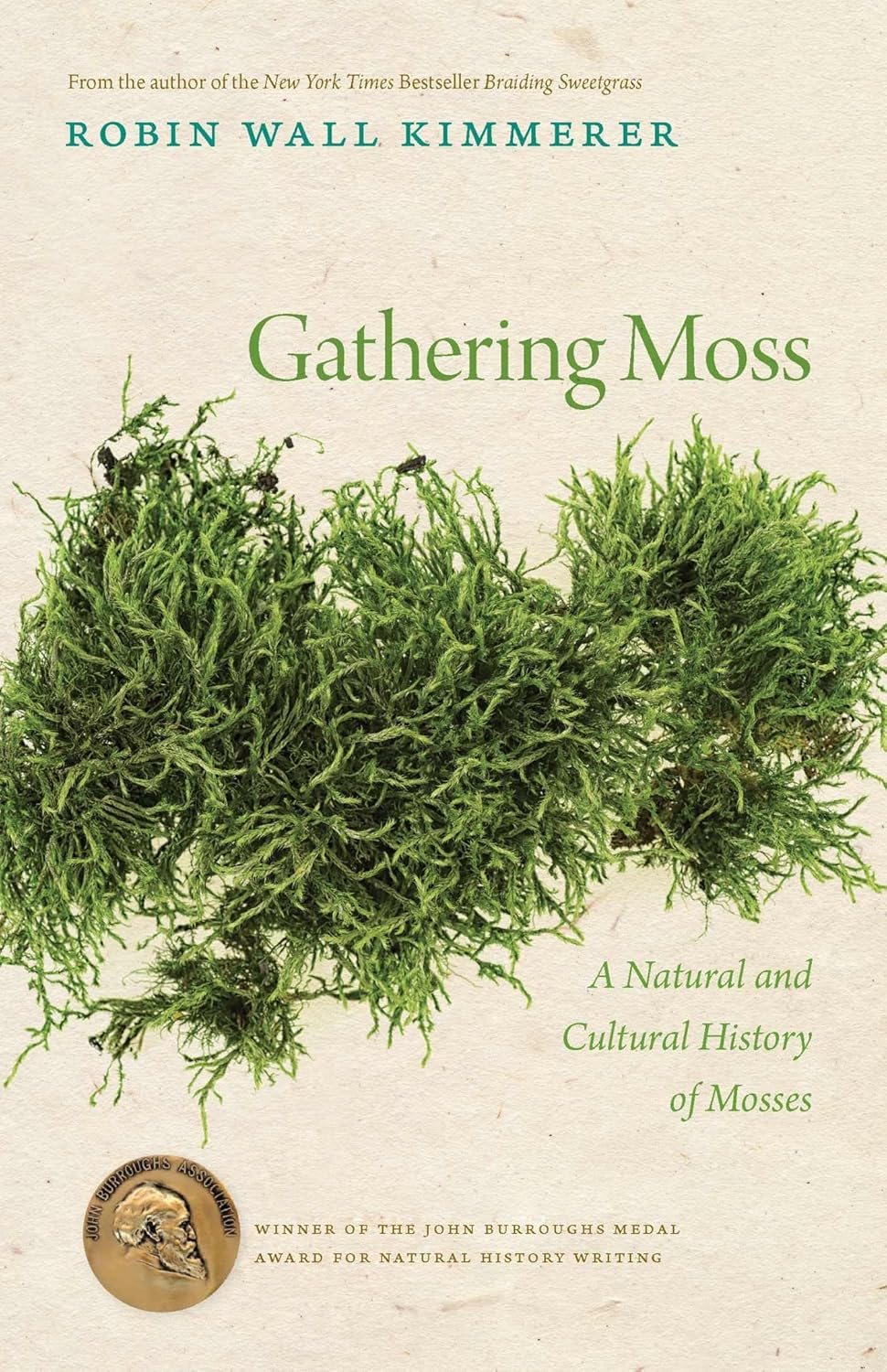 Gathering Moss: A Natural And Cultural History Of Mosses by Kimmerer. Robin Wall 9780870714993