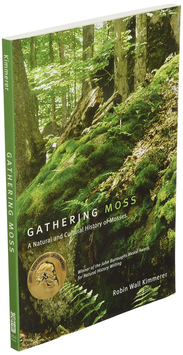 Gathering Moss: A Natural And Cultural History Of Mosses by Kimmerer. Robin Wall 9780870714993_3