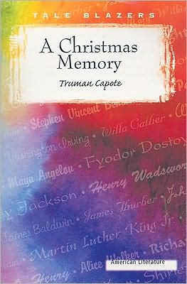 A Christmas Memory by Capote. Truman 9780895986634_53e3bcef-67ff-41bd-b967-3a9a4c67146d