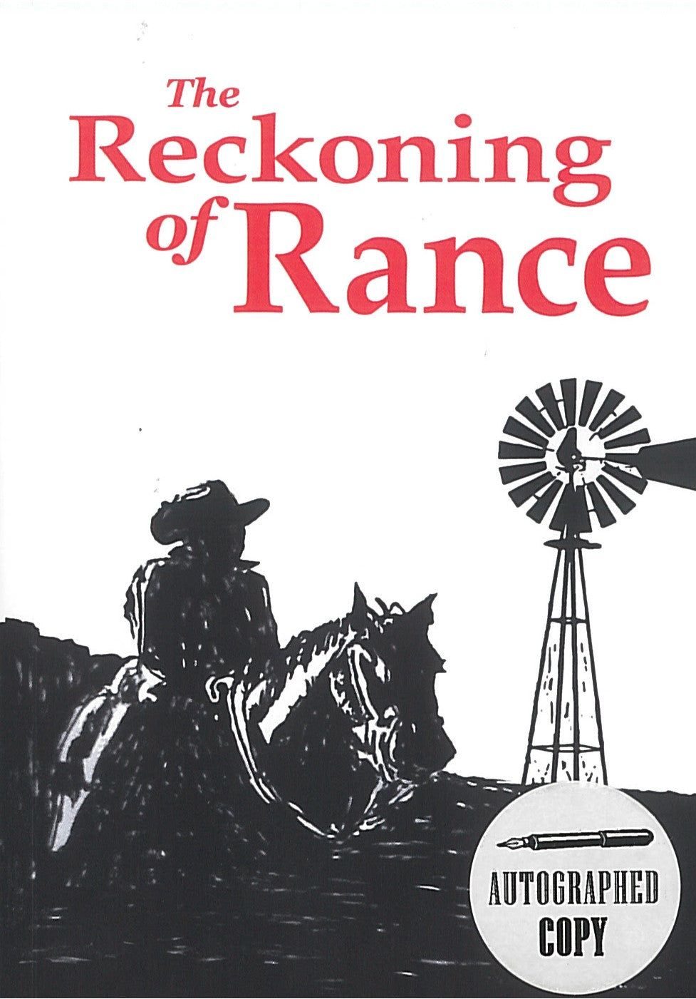 The Reckoning Of Rance by Browning. Roger 9780966076110_c90cb5dd-0549-44f6-a435-c303337b8dad