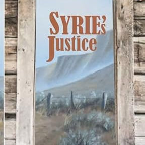 Syrie's Justice (Syrie Book Three) by Smallwood. Dena 9780966076189