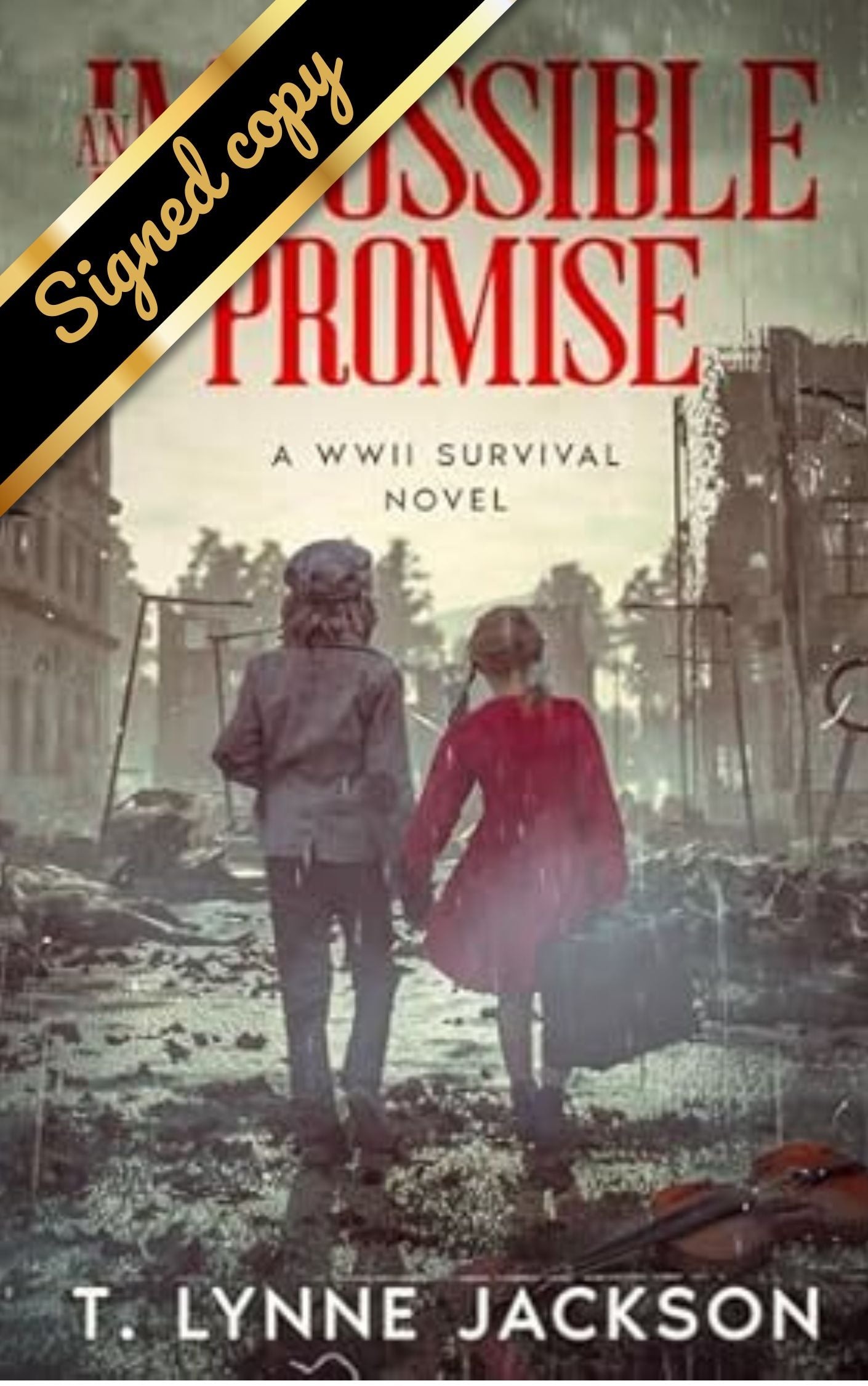 An Impossible Promise by Jackson. T Lynne 9780966076196
