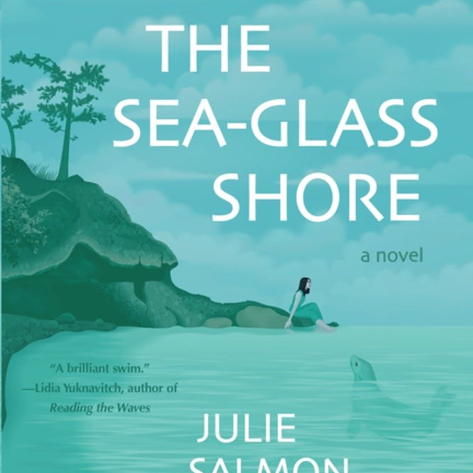 The Sea-Glass Shore by Kelleher. Julie Salmon 20 9780988265790