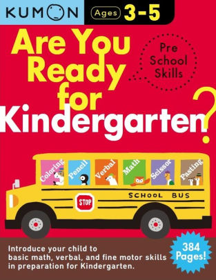 Are You Ready For Kindergarten Preschool Skills by Kumon 9780998921976
